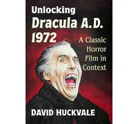 Unlocking Dracula A.D. 1972