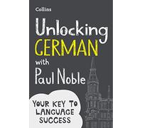 Unlocking German with Paul Noble: Your Key to Language Success