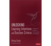 Unlocking Learning Intentions by Shirley Shirley Clarke Education LLC Clarke Shirley Shirley Clarke Education LLC Clarke (Auteur)