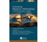 Unlocking Research Methodology: A Comprehensive Guide for Students and Researchers Across Disciplines