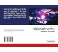 Unlocking Student Insights: Performance Analysis with Enhanced K-Means