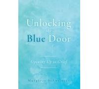 Unlocking The Blue Door