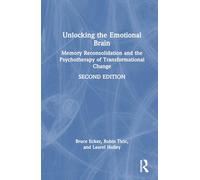 Unlocking the Emotional Brain – Routledge