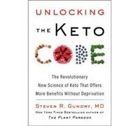 Unlocking the Keto Code by Gundry MD Dr. Steven R Hardcover Book Gundry MD Dr. Steven R (Auteur)