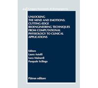 Unlocking the mind and emotions: cutting-edge bioengineering techniques from computational physiology to clinical applications