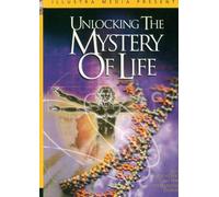 Unlocking the Mystery of Life by Illustra Media