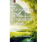 Unlocking the Power of Math Volume 1 - 2024-2025