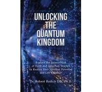 Unlocking The Quantum Kingdom