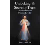 Unlocking the Secret of Trust