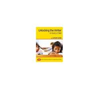 Unlocking The Writer In Every Child