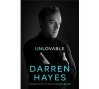 Unlovable - Darren Hayes - Penguin Random House Australia - Livre en Anglais - Paperback Darren HayesDarren Hayes (Auteur)