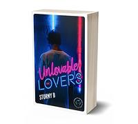 Unlovable lovers - tome 2
