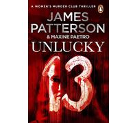 Unlucky 13 by James Patterson Paperback Book Patterson, James (Auteur)