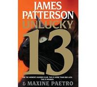 Unlucky 13 (Women's Murder Club) - [Version Originale] James Patterson, Maxine Paetro (Auteur)