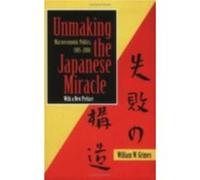 Unmaking the Japanese Miracle by William M. Grimes Paperback Book William W. Grimes (Auteur)