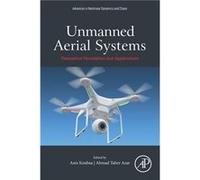 Unmanned Aerial Systems by Edited by Anis Koubaa Edited by Ahmad Taher Azar Paperback Book Edited by Anis Koubaa Edited by Ahmad Taher Azar (Auteur)