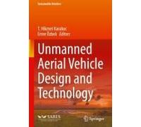 Unmanned Aerial Vehicle Design And Technology