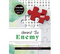 Unmask The Enemy: A Bible Word Search Challenge: Faith-Boosting Puzzles to equip you for Spiritual victory