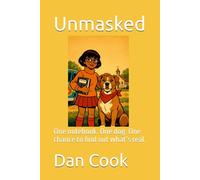 Unmasked: One notebook. One dog. One chance to find out what’s real.