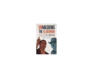 Unmasking The Klansman
