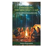 UNMASKING THE MISCHIEF OF THE self: For ‘Internalizing’ Sri J. Krishnamurti