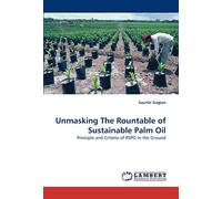Unmasking The Rountable Of Sustainable Palm Oil