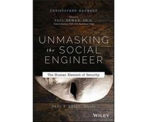 Unmasking the Social Engineer by Christopher Hadnagy Christopher Hadnagy (Auteur)