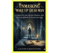 Unmasking Wake Up Dead Man: A Deep Dive into Murder, Motives, and the Craft Behind the Knives Out Saga
