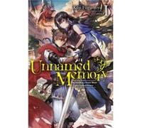 Unnamed Memory Vol. 1 light novel by Kuji Furumiya Kuji Furumiya (Auteur)