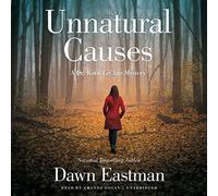 Unnatural Causes: A Dr. Katie LeClair Mystery (Dr. Katie LeClair Mysteries, Book 1)