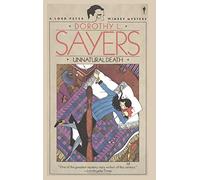 Unnatural Death: A Lord Peter Wimsey Mystery