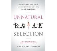 Unnatural Selection