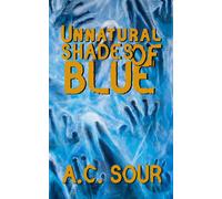 Unnatural Shades Of Blue