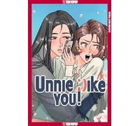 Unnie, I Like You!, Volume 1 (Hardcover)