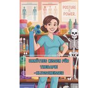 Unnützes Wissen - Therapie-Klugscheißer 100 witzige Fakten für Physiotherapeut:innen, Praxis & Schmerzpatienten