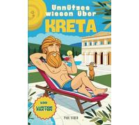 Unnützes Wissen über Kreta: Von tanzenden Ziegen bis zu antiken Mythen - Kreta, wie du es noch nie gesehen hast