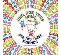 Uno, Dos, Tres Amigos - One, Two, Three Friends