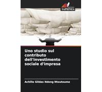 Uno studio sul contributo dell'investimento sociale d'impresa