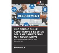 Uno Studio Sulle Aspettative E Le Sfide Delle Organizzazioni Non Governative