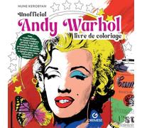 Unofficial Andy Warhol - Livre de coloriage