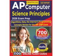 Unofficial AP Computer Science Principles 2026 Exam Prep