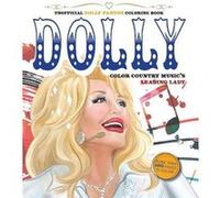 Unofficial Dolly Parton Coloring Book by Editors of Chartwell Books Editors of Chartwell Books (Auteur)
