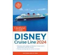 Unofficial Guide To The Disney Cruise Line 2024