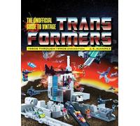 Unofficial Guide to Vintage Transformers 1980s Through 1990s, 2nd Edition - J. E. Alvarez - Schiffer - ebook (ePub) - Livre