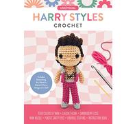 Unofficial Harry Styles Crochet: Includes Everything You Need to Make a Harry Amigurumi Doll!