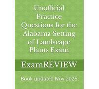 Unofficial Practice Questions for the Alabama Setting of Landscape Plants Exam