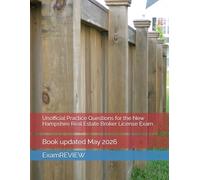 Unofficial Practice Questions for the New Hampshire Real Estate Broker License Exam