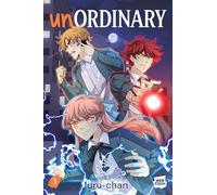 unOrdinary Volume 3: A Graphic Novel - Kirkus-Starred YA Fiction with Powers, Drama, and Conflict from WEBTOON
