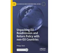 Unpacking EU Readmission and Return Policy with non-EU Countries