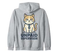Unpaid Supervisor Funny Cat Owner Work Humor Sweat à Capuche